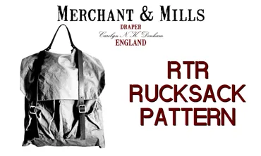 Merchant & Mills Schnittmuster RTR Rucksack