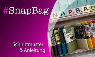 Schnittmuster & Anleitung #SnapBag