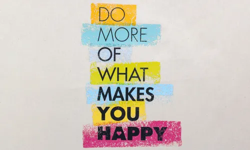 Buegelbild do more of what makes you happy 90-002-001014.jpg